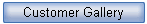 Customer Gallery